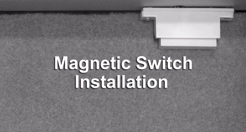 Magnetic Switch Installation