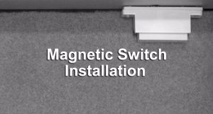 EAX-300 Magnetic Switch Installation